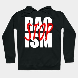 Stop Racism Hoodie